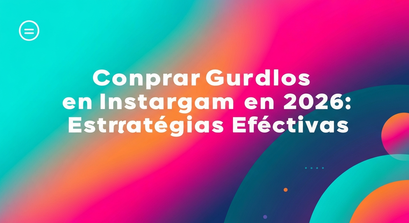 Comprar Guardados en Instagram en 2026: Estrategias Efectivas